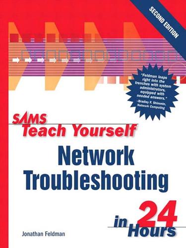 Cover for Sams Teach Yourself Network Troubleshooting in 24 Hours