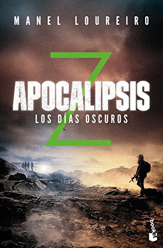 Cover for Apocalipsis Z. Los días oscuros