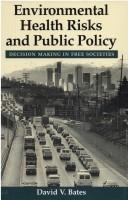 Cover for Environmental Health Risks and Public Policy