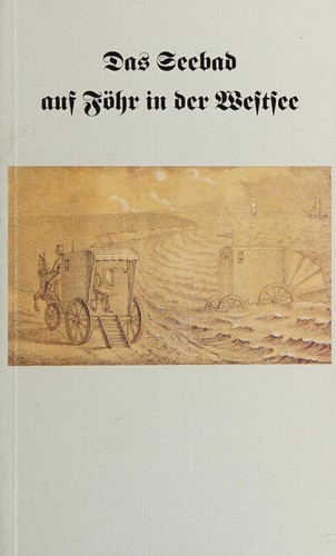 Cover for Das Seebad auf Föhr in der Westsee