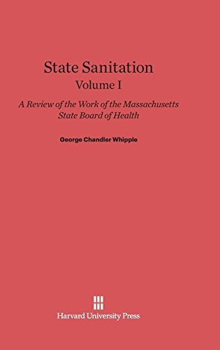 Cover for State Sanitation, Volume I, State Sanitation Volume I