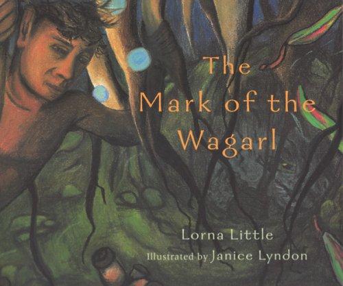 Cover for The Mark Of The Wagarl