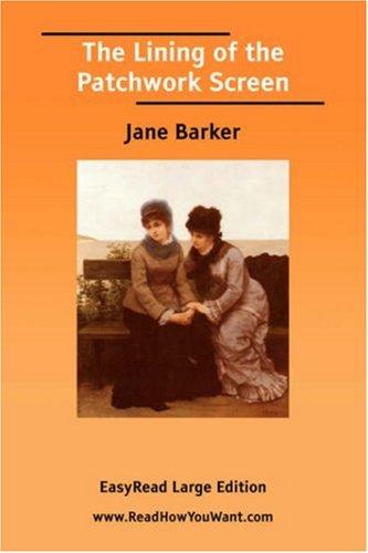 Cover for The Lining of the Patchwork Screen [EasyRead Large Edition]