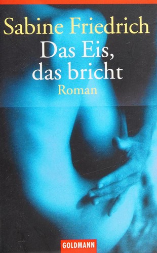 Cover for Das Eis, das bricht