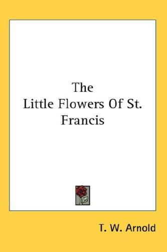 Cover for The Little Flowers Of St. Francis