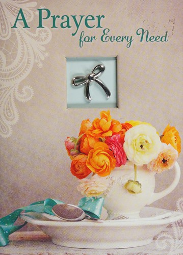Cover for A prayer for every need