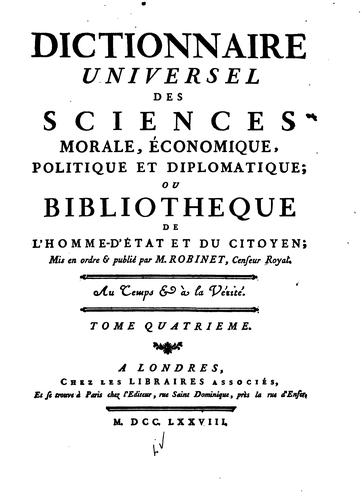 Cover for Dictionnaire universel des sciences morale, économique, politique et diplomatique; ou ...