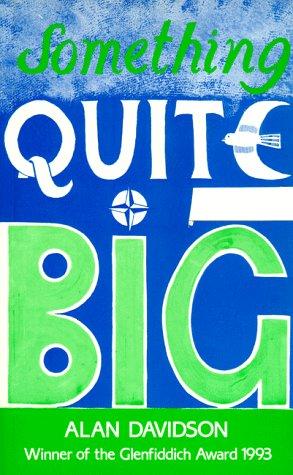 Cover for Something Quite Big