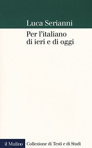 Cover for Per l'italiano di ieri e di oggi