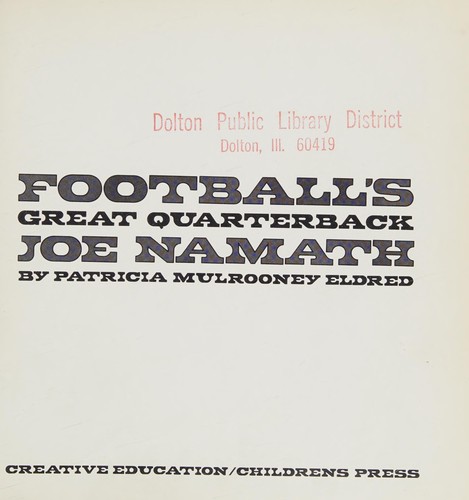 Cover for Football's great quarterback, Joe Namath