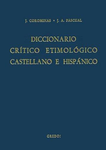 Cover for Diccionario Critico Etimologico Castellano E Hispanico, Vol. 1 (Diccionario Critico Etimologico Castellano E Hispanico)