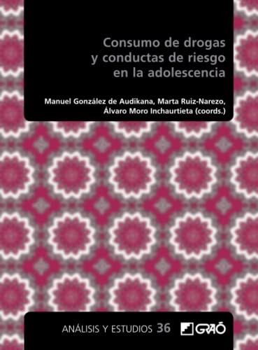 Cover for Consumo de drogas y conductas de riesgo en la adolescencia