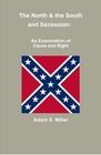 Cover for The North, The South, and Secession