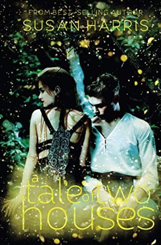 Cover for A Tale of Two Houses (1) (Defy The Stars)