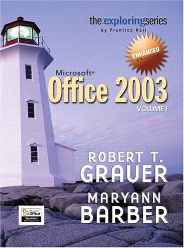 Cover for Exploring Microsoft Office 2003 Volume 1 Enhanced Edition (Grauer Exploring Office 2003 Series)