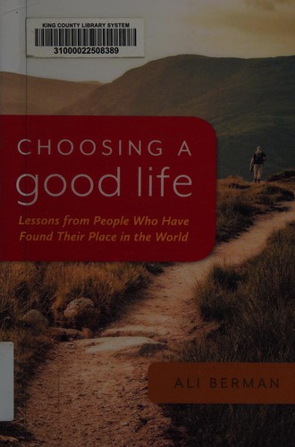Cover for Choosing a Good Life
