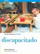 Cover for Comprendiendo a Tu Hijo Discapacitado