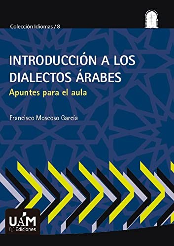 Cover for Introducción a los dialectos árabes
