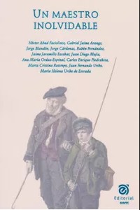 Cover for Un maestro inolvidable - 1. edición