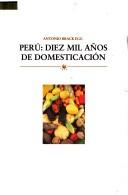 Cover for Perú--diez mil años de domesticación