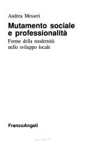 Cover for Mutamento sociale e professionalità