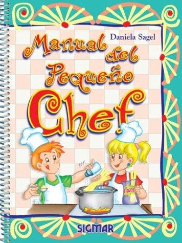 Cover for Manual Del Pequeño Chef/little Chef's Manual (Manual Del Pequeño Cheff)