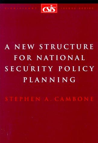 Cover for A new structure for national security policy planning