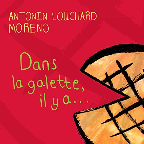 Cover for Dans la galette, il y a