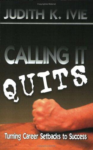 Cover for Calling It Quits