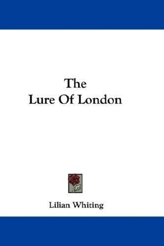 Cover for The Lure Of London