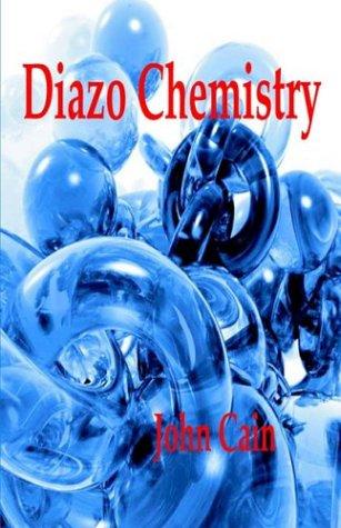 Cover for Diazo Chemistry - Synthesis and Reactions
