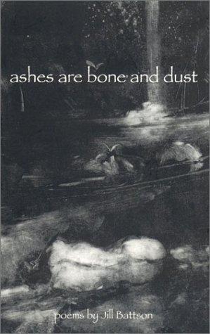 Cover for Ashes Are Bone and Dust