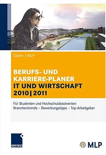 Cover for Gabler | MLP Berufs- und Karriere-Planer IT und Wirtschaft 2010 | 2011: Für Studenten und Hochschulabsolventen (German Edition)