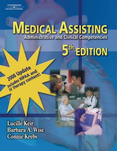 Cover for Medical Assisting: Administrative & Clinical Competencies 2006 Update (Medical Assisting: Administrative & Clin (W/CD))