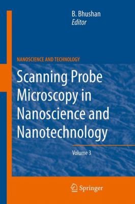 Cover for Scanning Probe Microscopy In Nanoscience And Nanotechnology