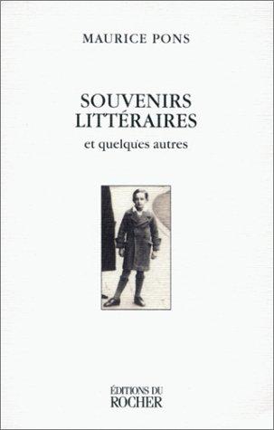 Cover for Souvenirs littéraires et quelques autres