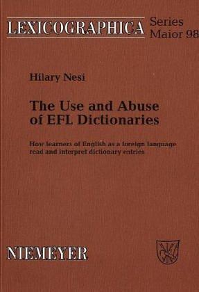 Cover for The use and abuse of EFL dictionaries