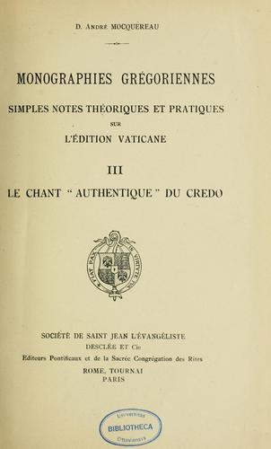 Cover for Le chant "authentique" du credo