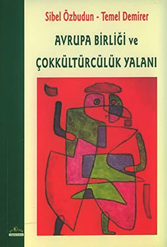 Cover for Avrupa Birligi Ve Çokkültürcülük YalanI