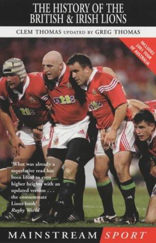 Cover for The History of the British Lions (Mainstream Sport)
