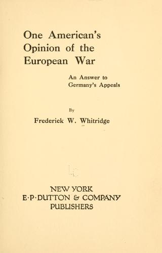 Cover for One American's opinion of the European War