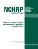 Cover for Traffic Data Collection, Analysis, and Forecasting for Mechanistic Pavement Design