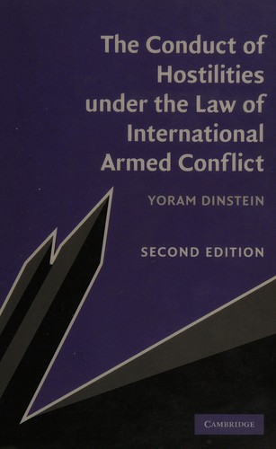Cover for The conduct of hostilities under the law of international armed conflict