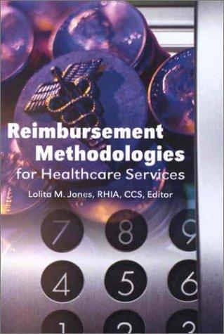 Cover for Reimbursement Methodologies for Healthcare Services