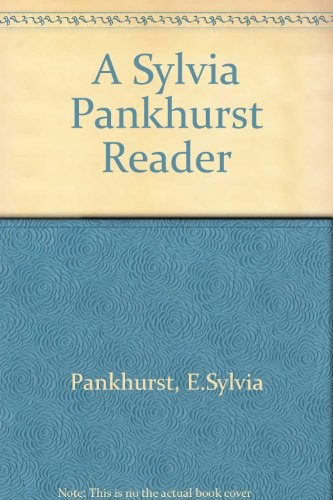 Cover for A Sylvia Pankhurst reader