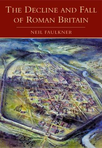 Cover for The Decline and Fall of Roman Britain
