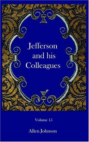 Cover for Jefferson and His Colleagues