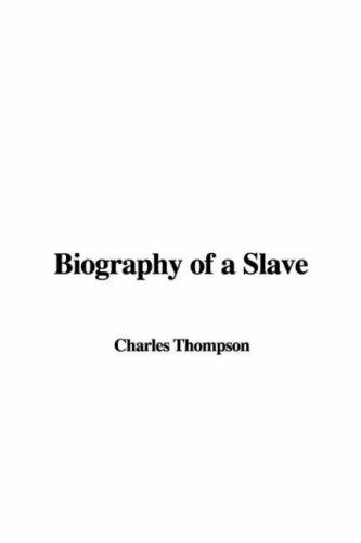 Cover for Biography of a Slave