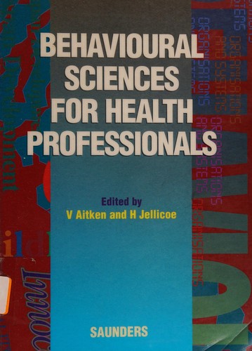 Cover for Behavioural Science for Health Care Professionals