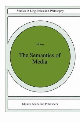 Cover for The Semantics Of Media